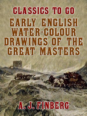 cover image of Early English Water-Colour Drawings of the Great Masters